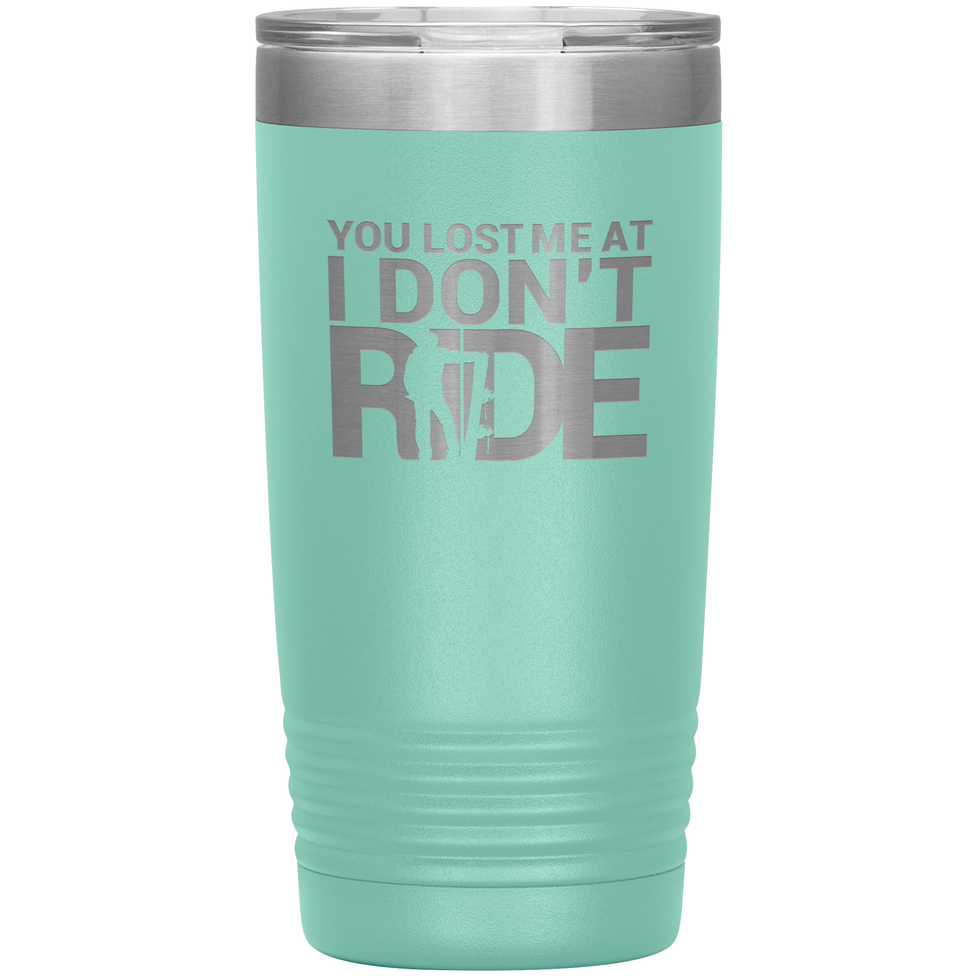 You Lost Me At Ride Embroidery File 20oz Tumbler - Powderaddicts