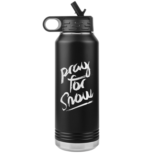 Pray For Snow Back 32oz Water Bottle Tumbler - Powderaddicts