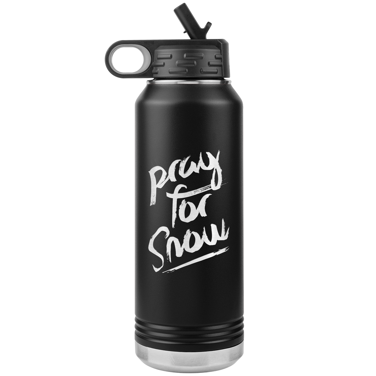 Pray For Snow Back 32oz Water Bottle Tumbler - Powderaddicts