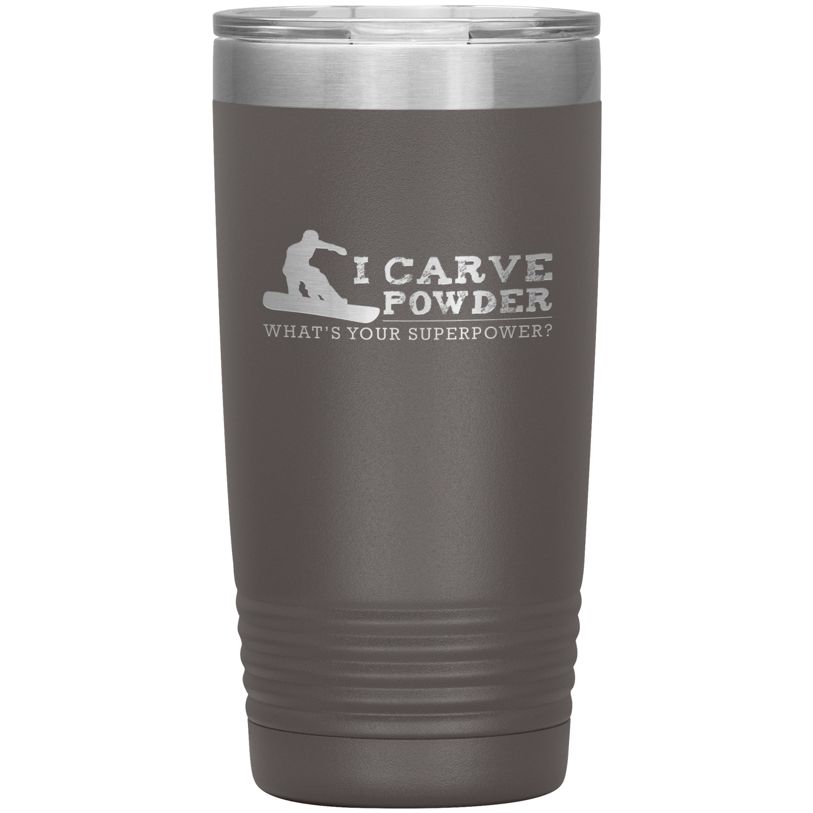I Carve Powder What's Your Superpower 20oz Tumbler - Powderaddicts