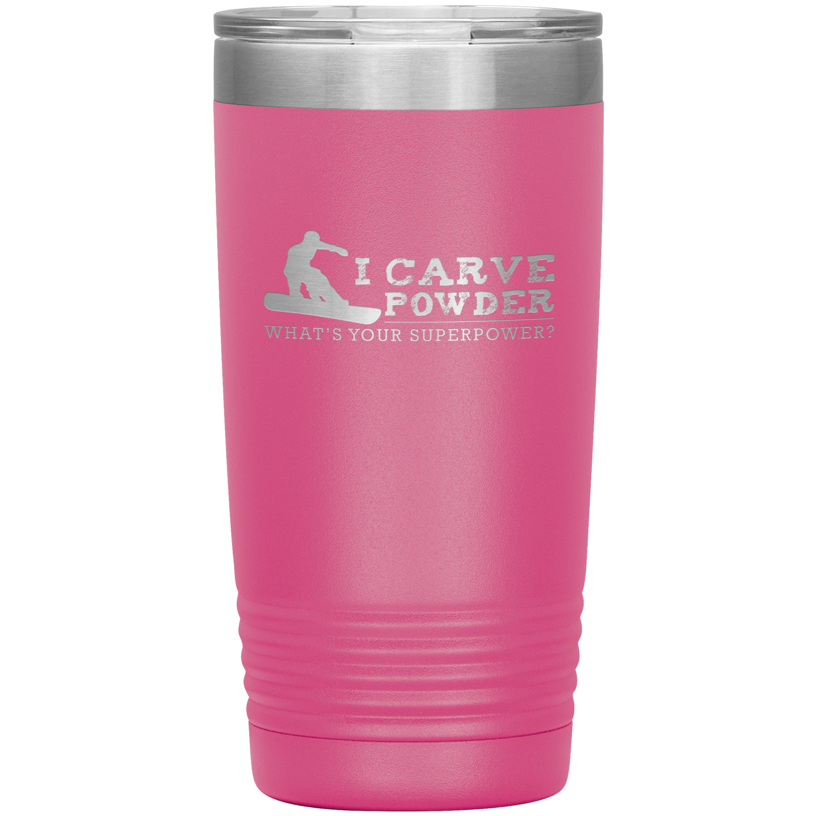 I Carve Powder What's Your Superpower 20oz Tumbler - Powderaddicts