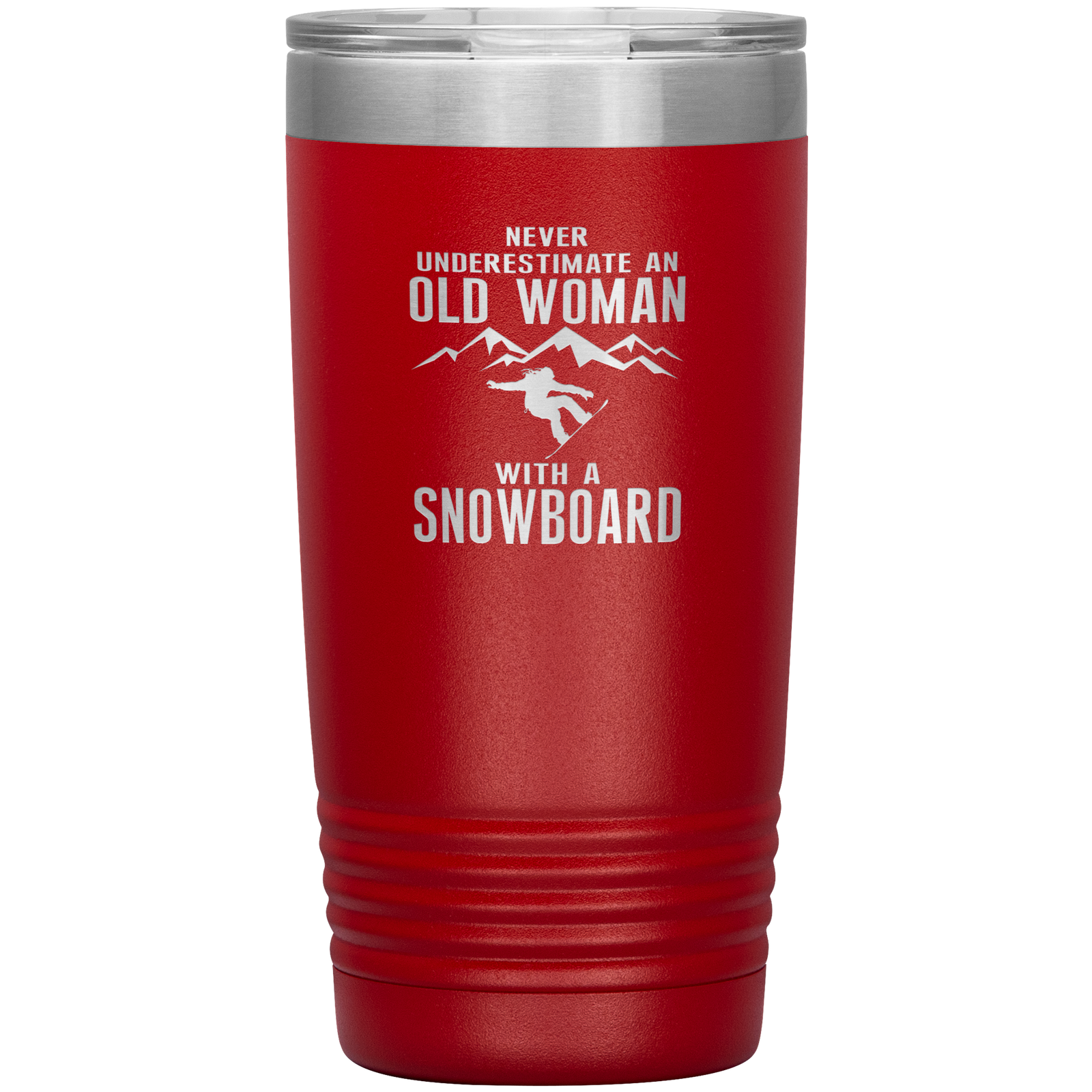 Never Underestimate An Old Woman With A Snowboard 20oz Tumbler - Powderaddicts