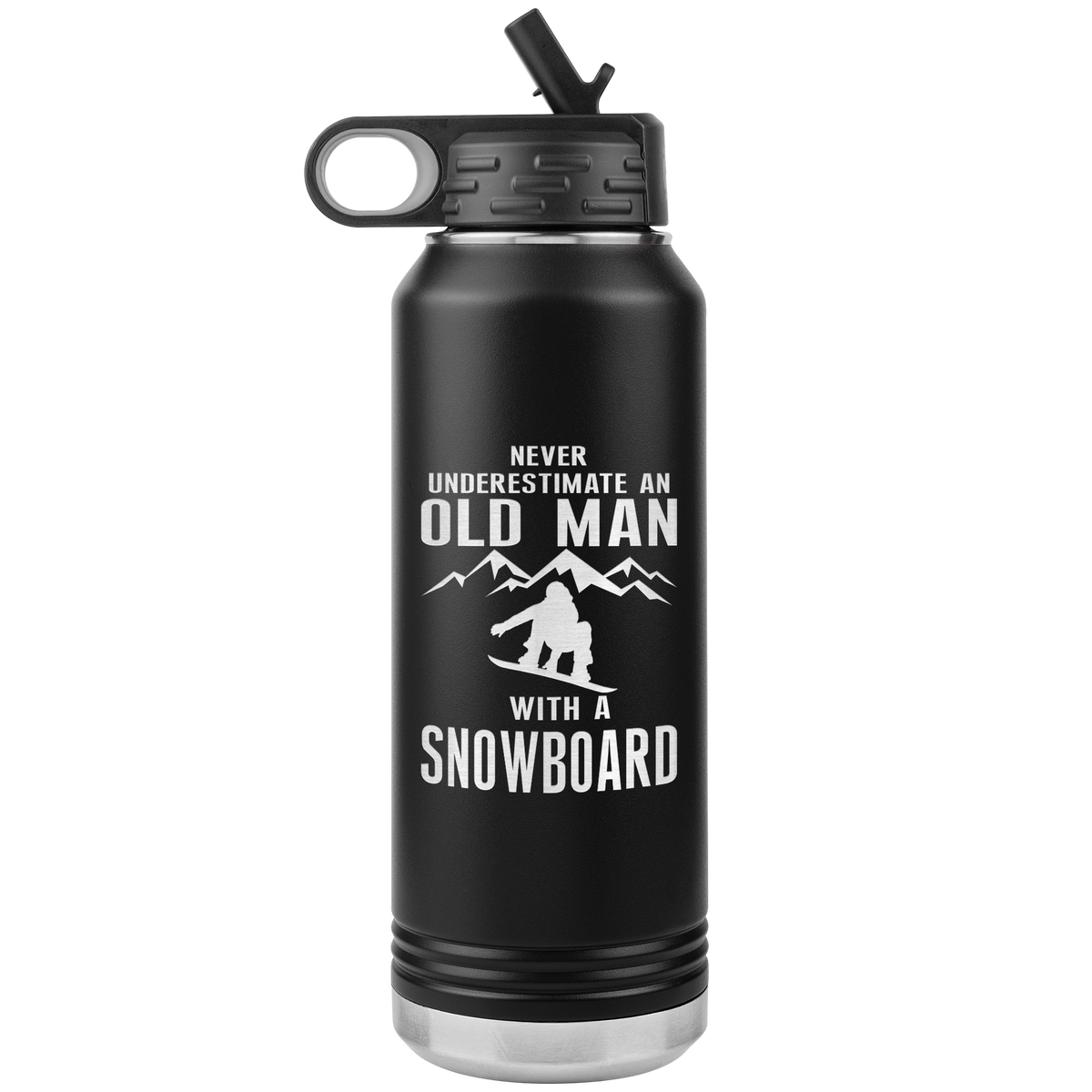 Never Underestimate An Old Man With A Snowboard 32oz Water Bottle Tumbler - Powderaddicts