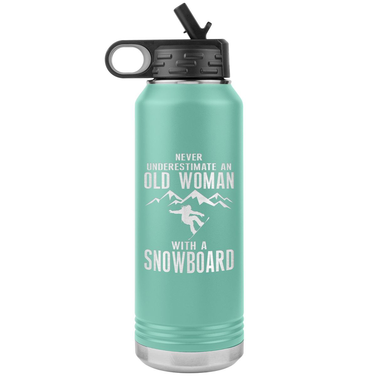 Never Underestimate An Old Woman With A Snowboard 32oz Water Bottle Tumbler - Powderaddicts