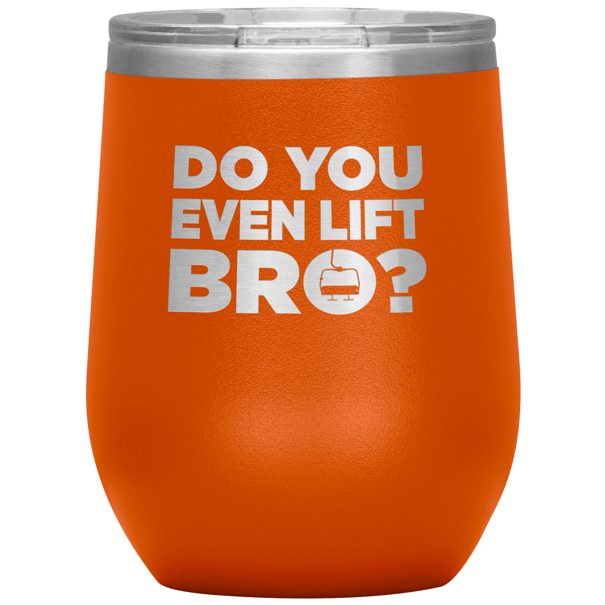 Do You Even Lift Bro Wine 12oz Tumbler - Powderaddicts