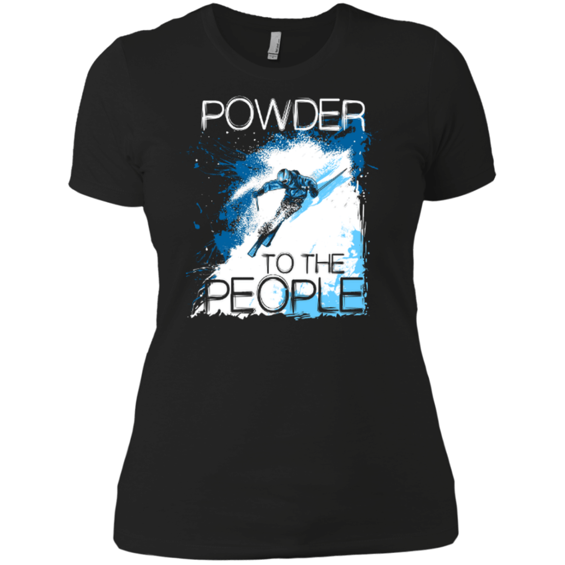 Powder To The People Ladies Tees - Powderaddicts