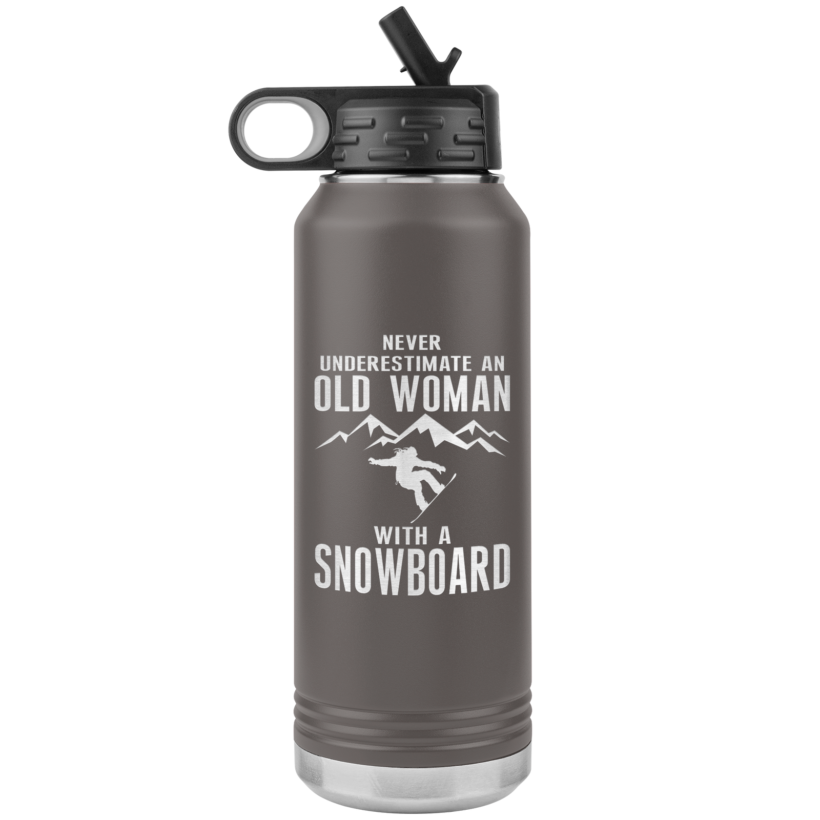 Never Underestimate An Old Woman With A Snowboard 32oz Water Bottle Tumbler - Powderaddicts