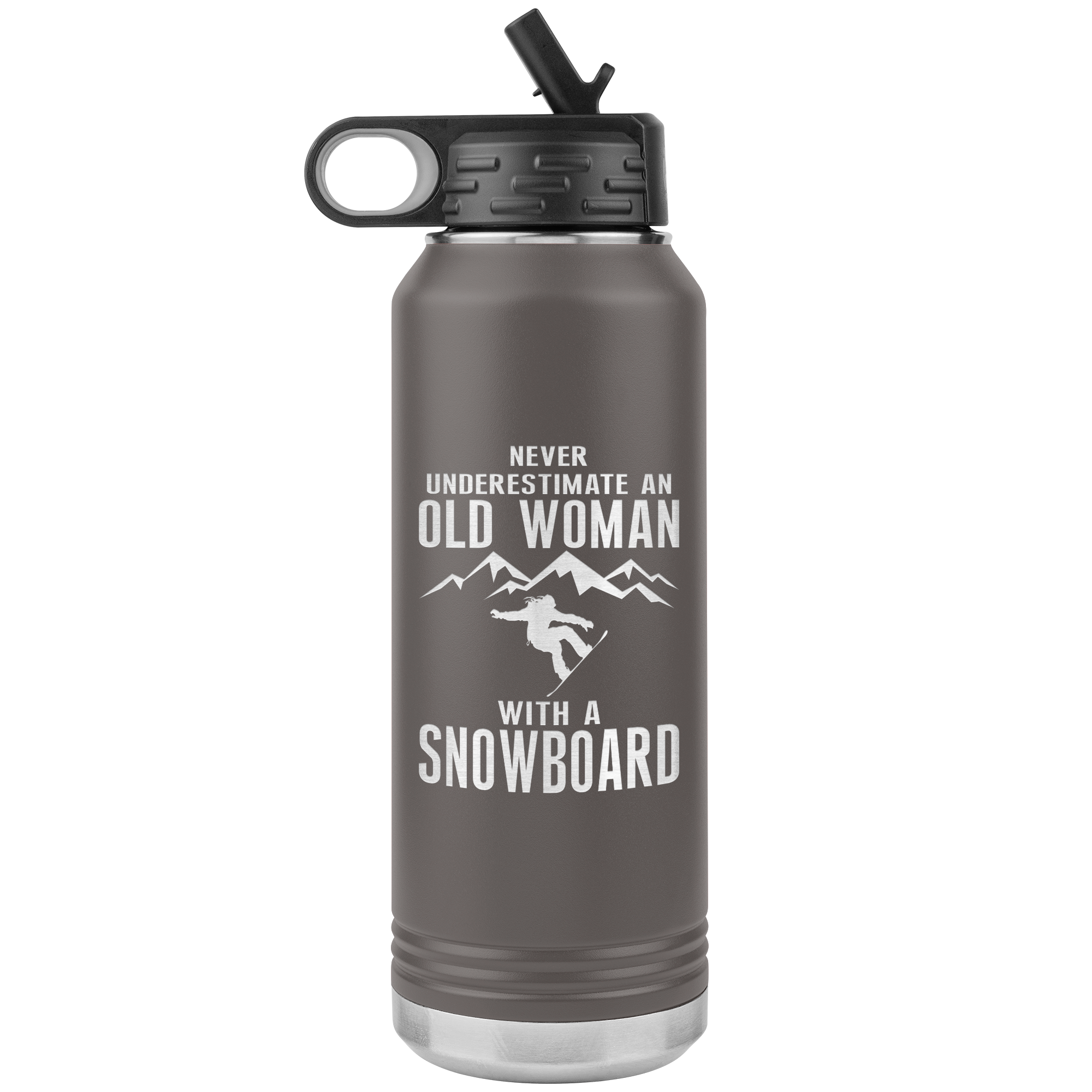 Never Underestimate An Old Woman With A Snowboard 32oz Water Bottle Tumbler - Powderaddicts
