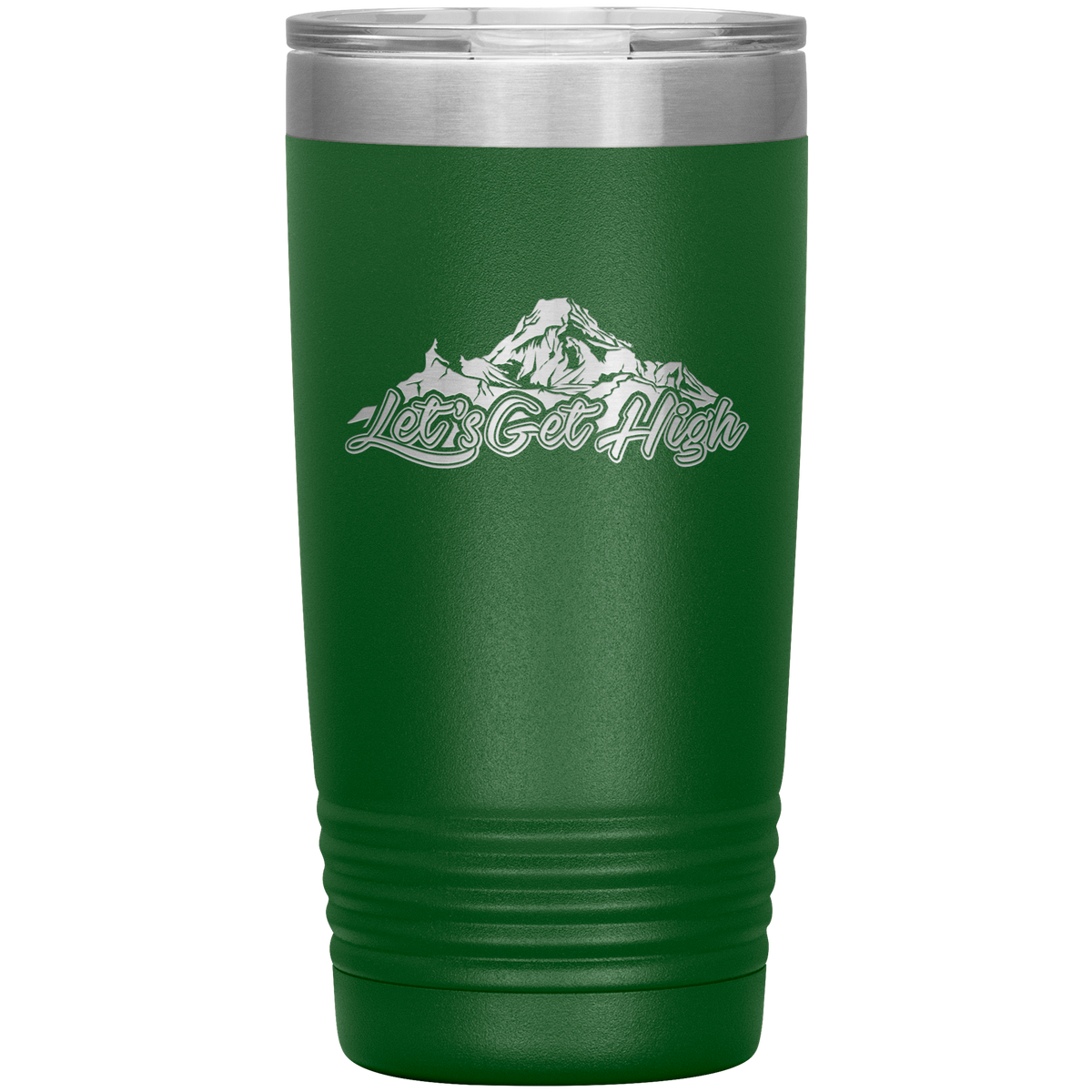Let's Get High 20oz Tumbler - Powderaddicts