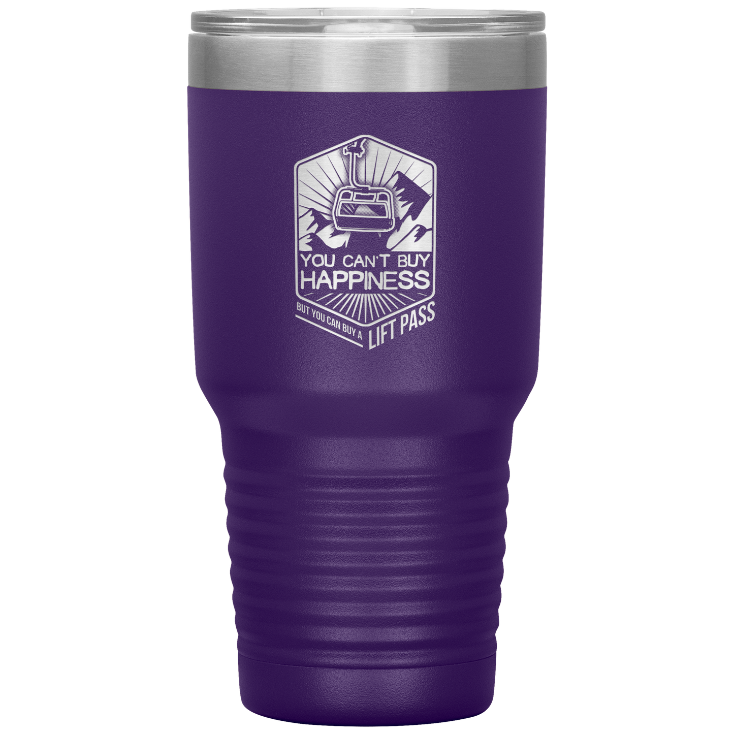 You Can't Buy Happiness But You Can Buy A Lift Pass 30oz Tumbler - Powderaddicts