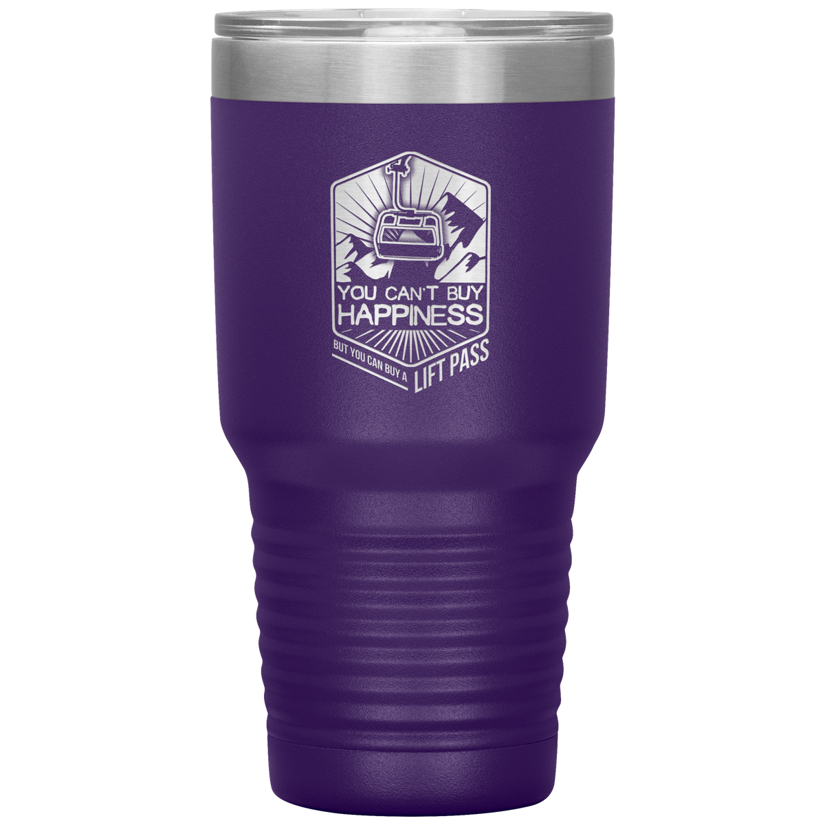 You Can&#39;t Buy Happiness But You Can Buy A Lift Pass 30oz Tumbler - Powderaddicts