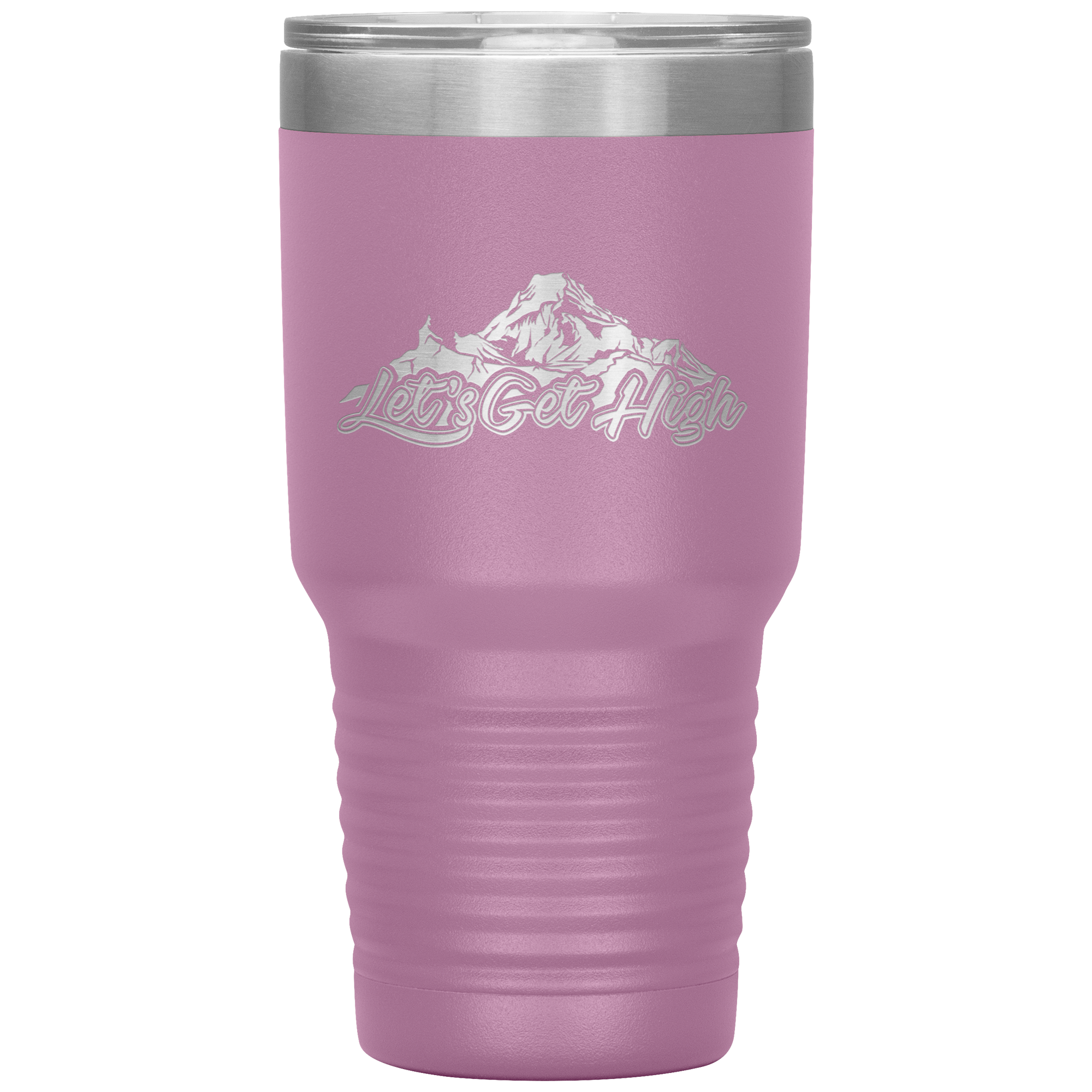 Let's Get High 30oz Tumbler - Powderaddicts