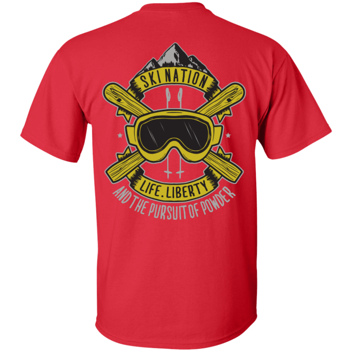 Ski Nation - Life, Liberty and The Pursuit Of Powder Tees - Powderaddicts