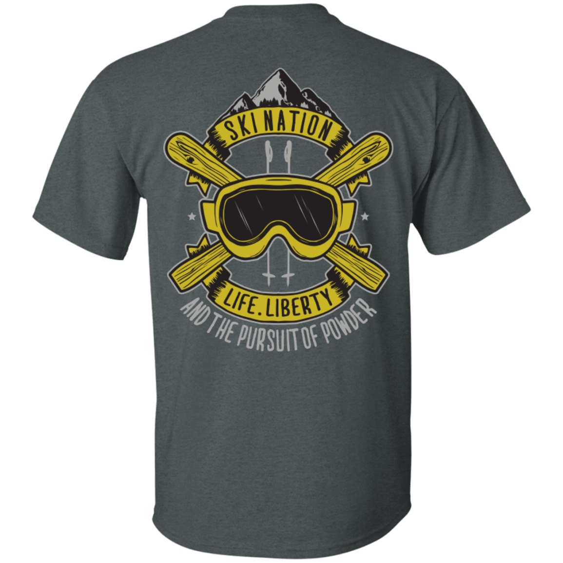 Ski Nation - Life, Liberty and The Pursuit Of Powder Tees - Powderaddicts