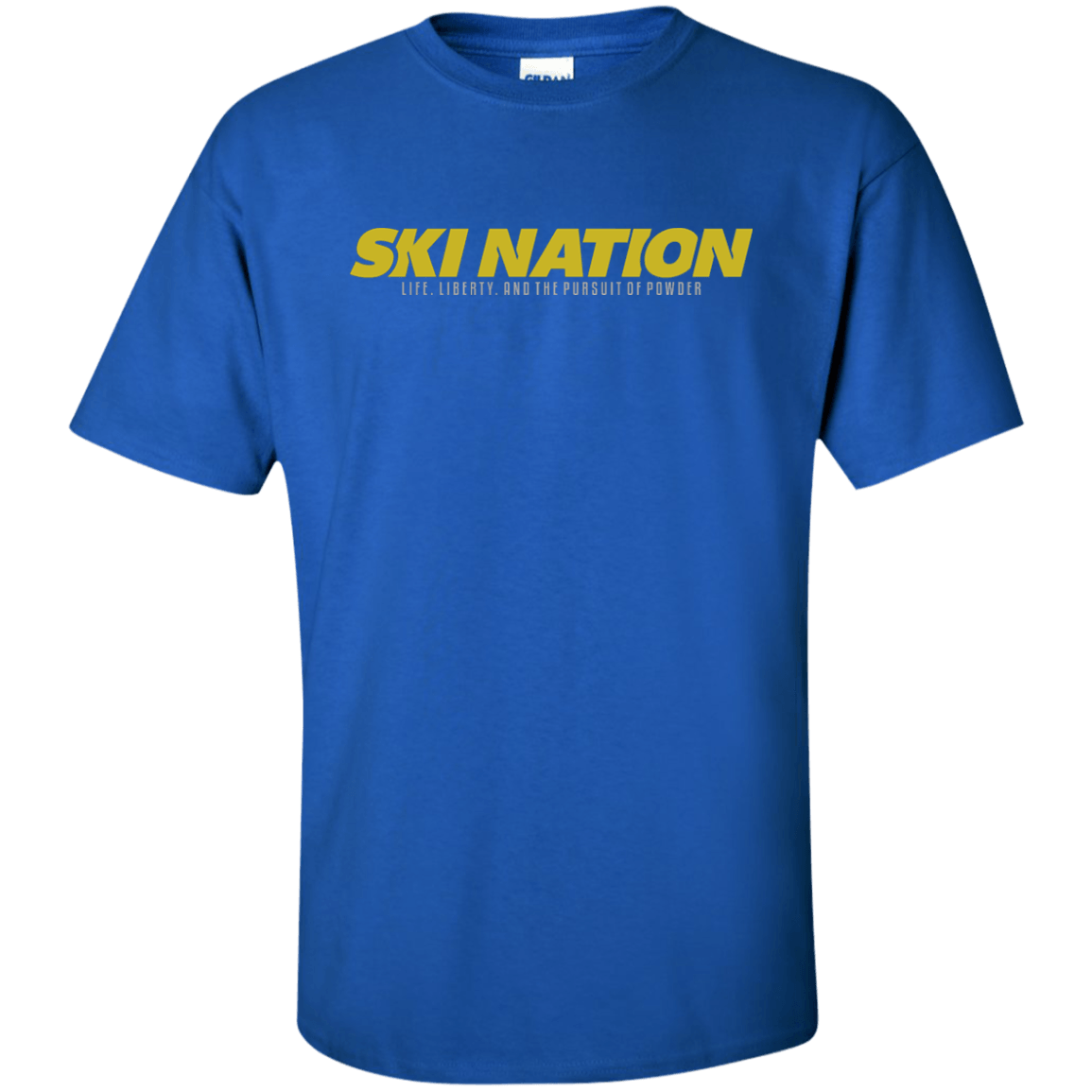 Ski Nation - Life, Liberty and The Pursuit Of Powder Tees - Powderaddicts
