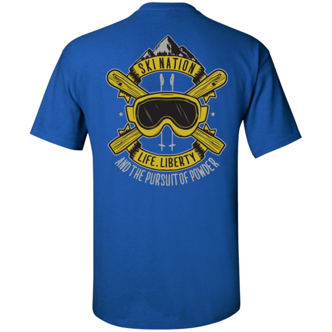 Ski Nation - Life, Liberty and The Pursuit Of Powder Tees - Powderaddicts