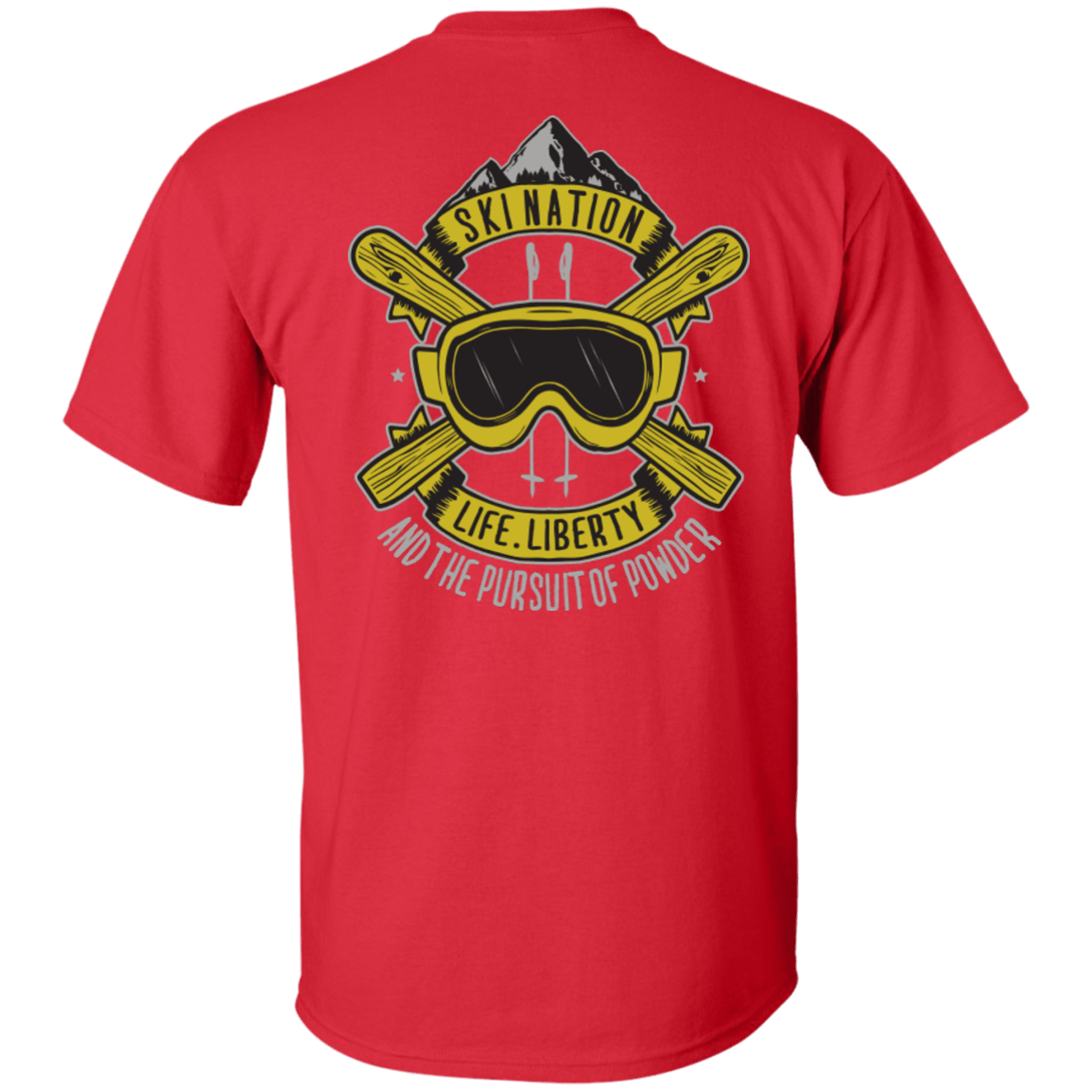 Ski Nation - Life, Liberty and The Pursuit Of Powder Tees - Powderaddicts