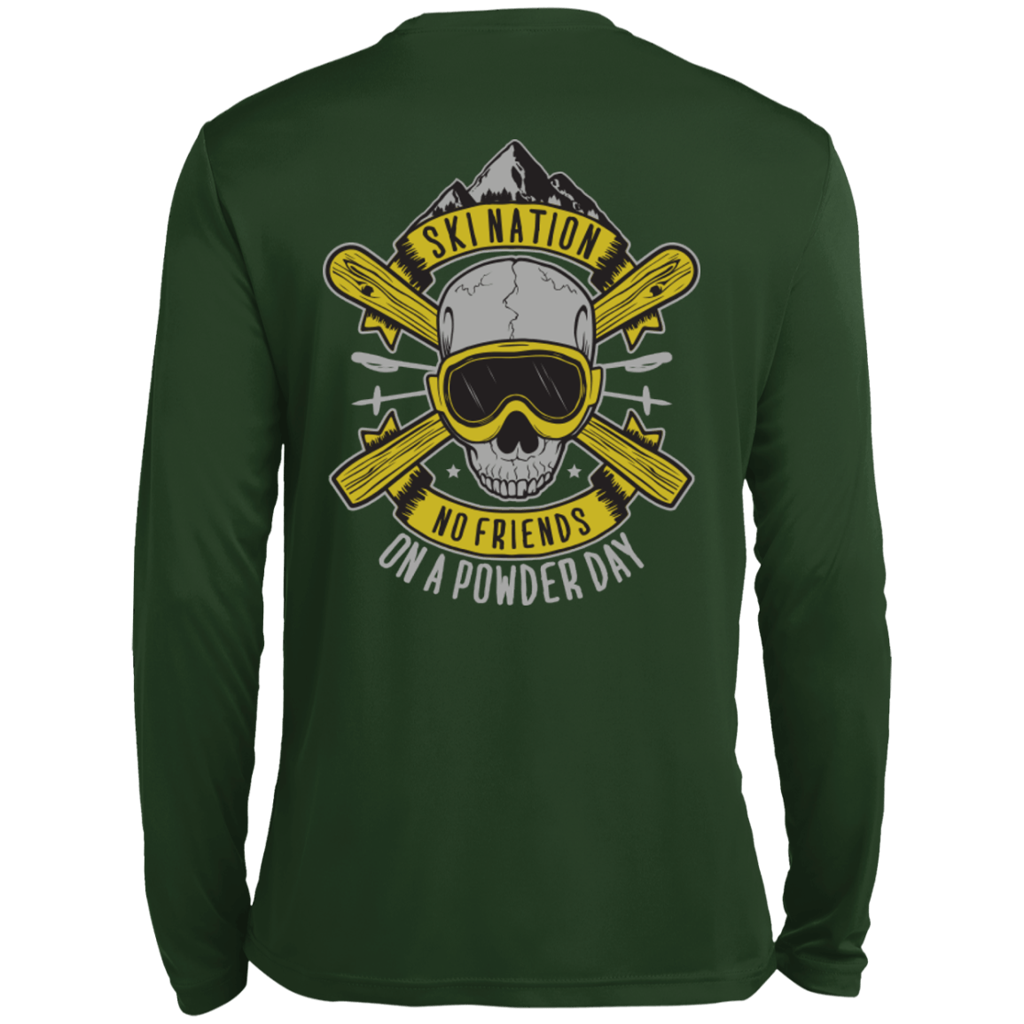 Ski Nation - No Friends On Powder Day Long Sleeves - Powderaddicts