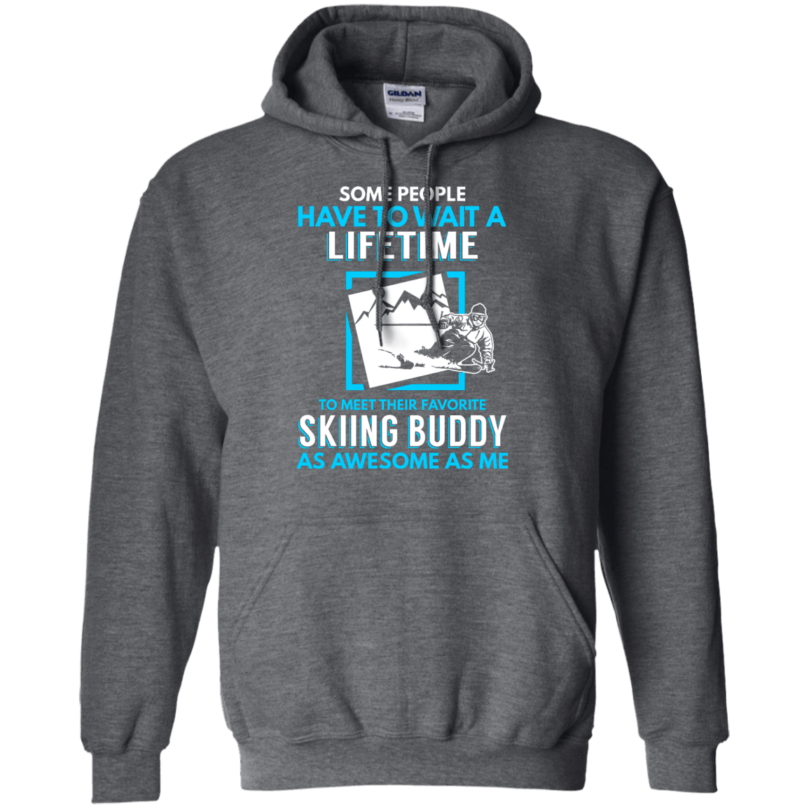Skiing Buddy As Awesome As Me Hoodies - Powderaddicts