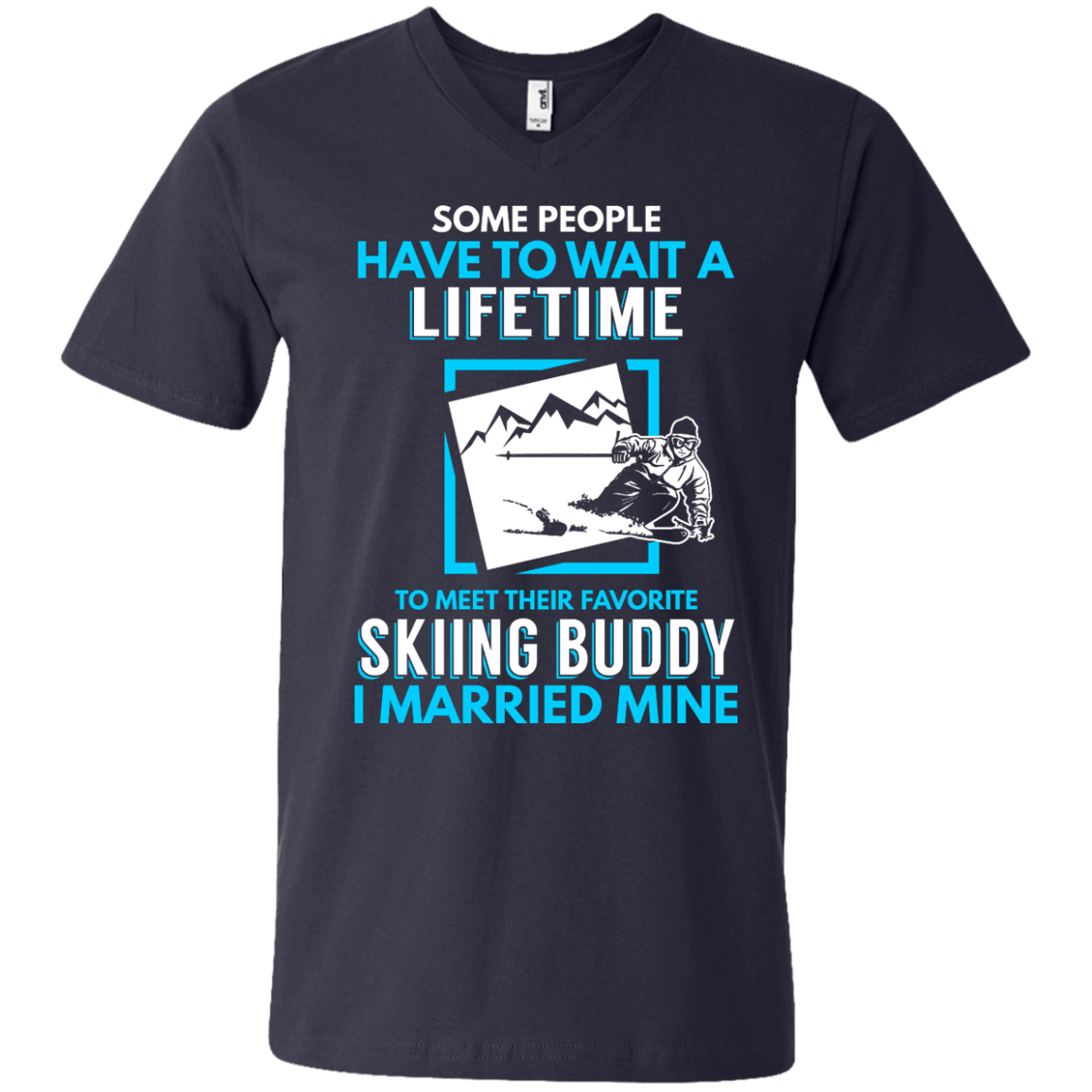 Skiing Buddy - I Married Mine Tees - Powderaddicts
