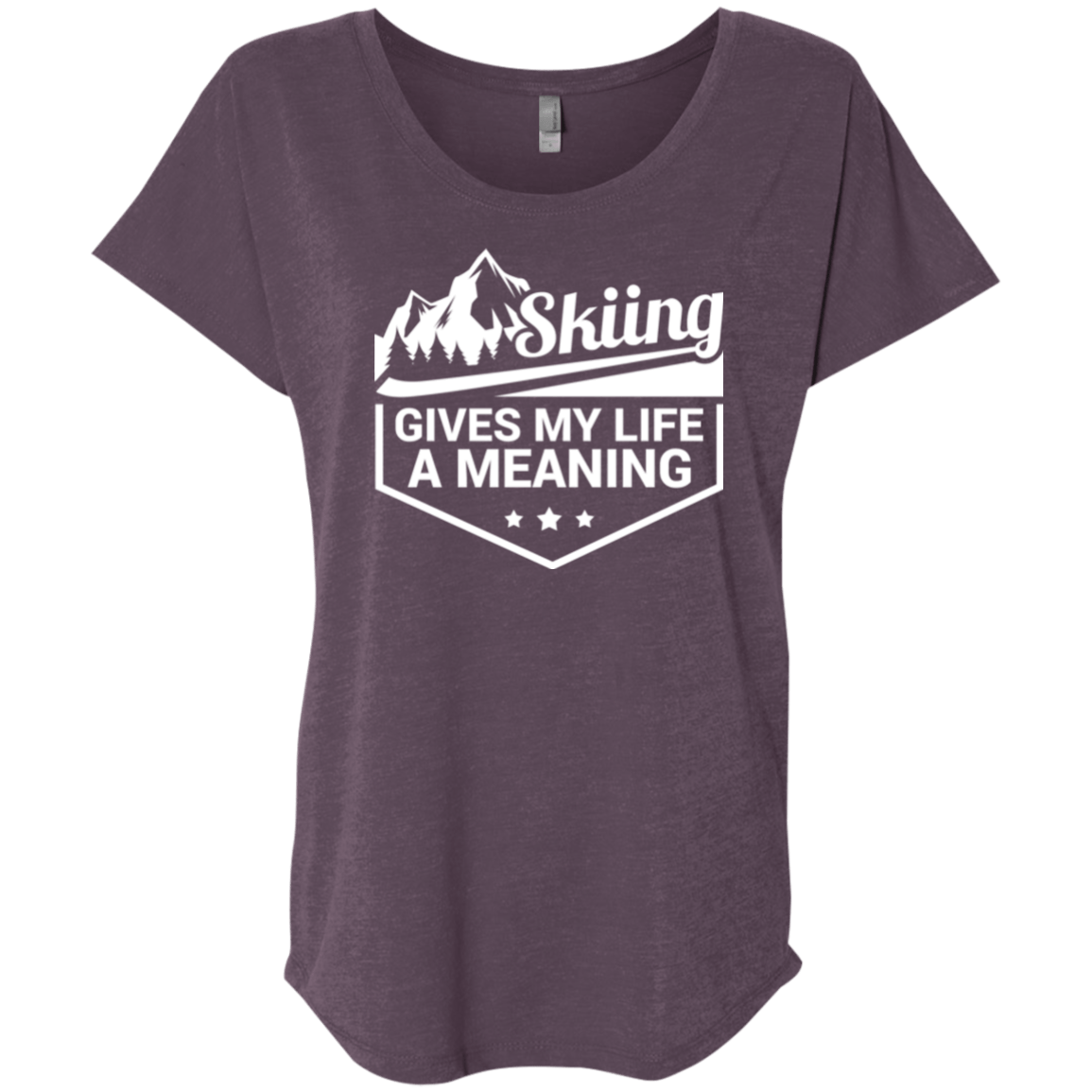 Skiing Gives My Life A Meaning Ladies Tees and Tank Tops - Powderaddicts