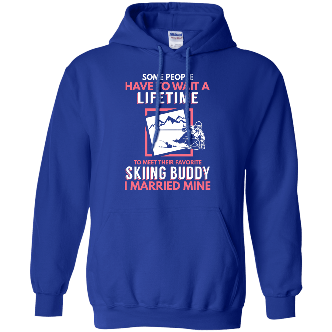 Skiing Mom Buddy - I Married Mine Hoodies - Powderaddicts