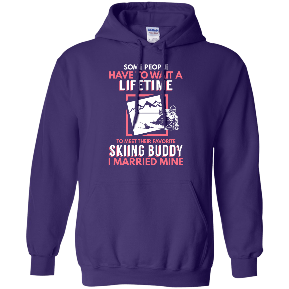 Skiing Mom Buddy - I Married Mine Hoodies - Powderaddicts