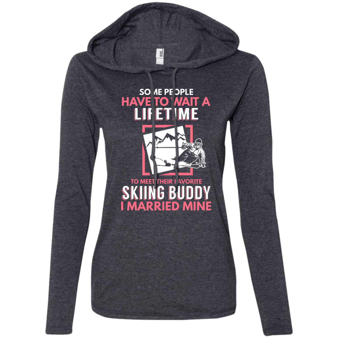 Skiing Mom Buddy - I Married Mine Hoodies - Powderaddicts