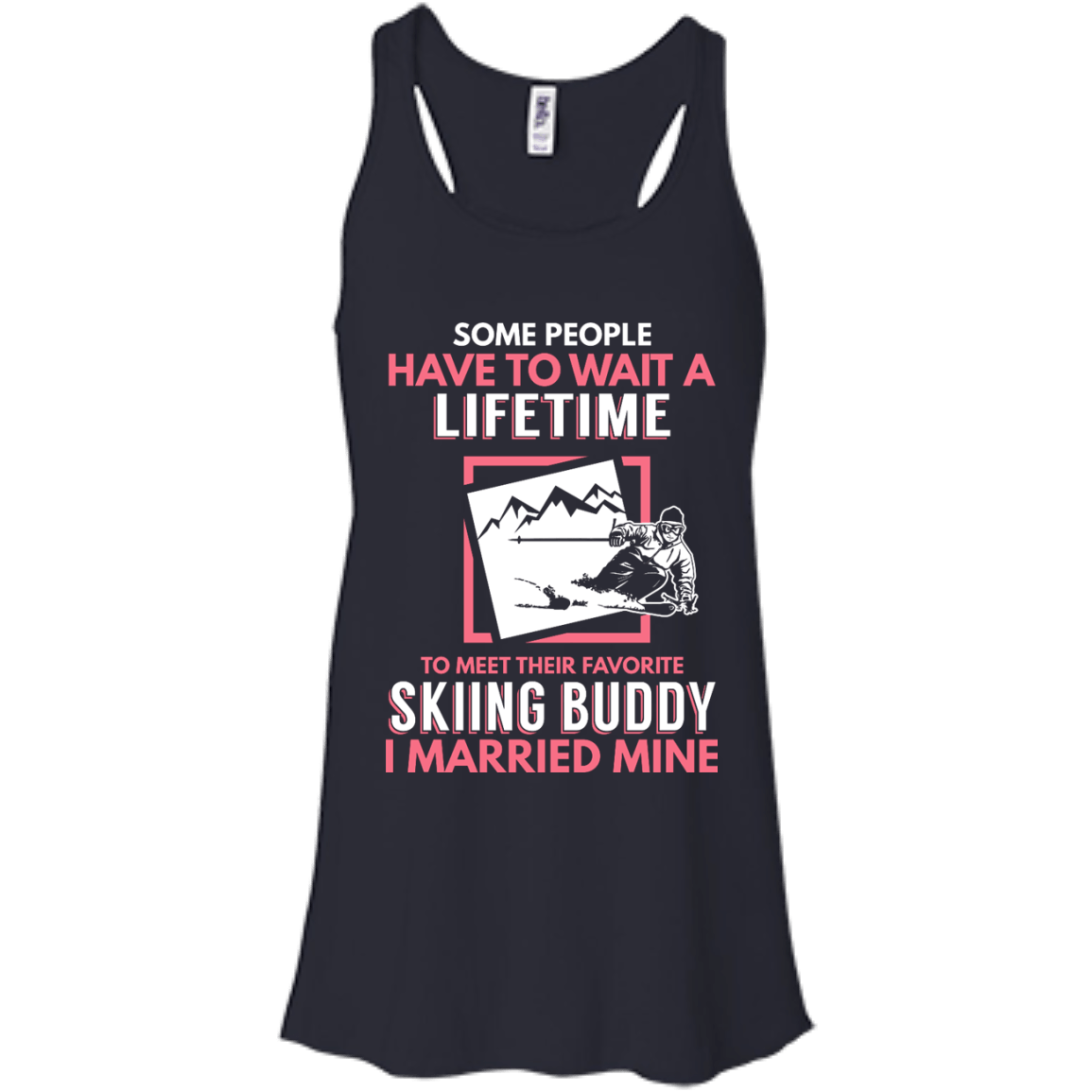 Skiing Mom Buddy - I Married Mine Tank Tops - Powderaddicts