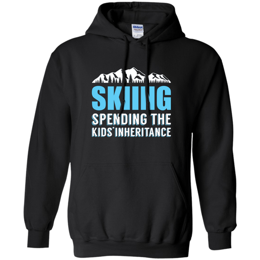 Skiing Spending The Kids Inheritance Hoodies - Powderaddicts