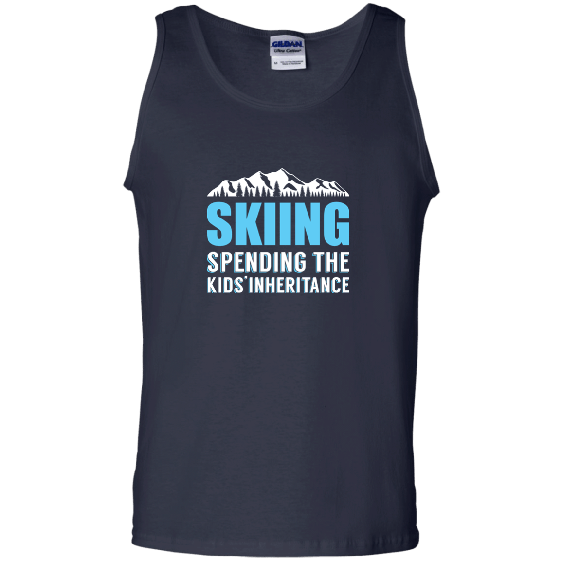 Skiing Spending The Kids Inheritance Tank Tops - Powderaddicts