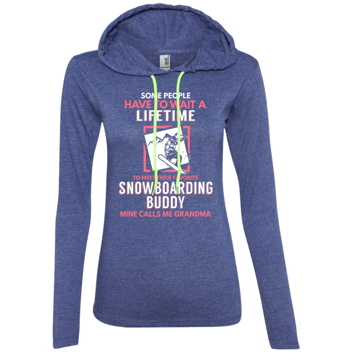 Snowboard Buddy - Calls Me Grandma Hoodies - Powderaddicts