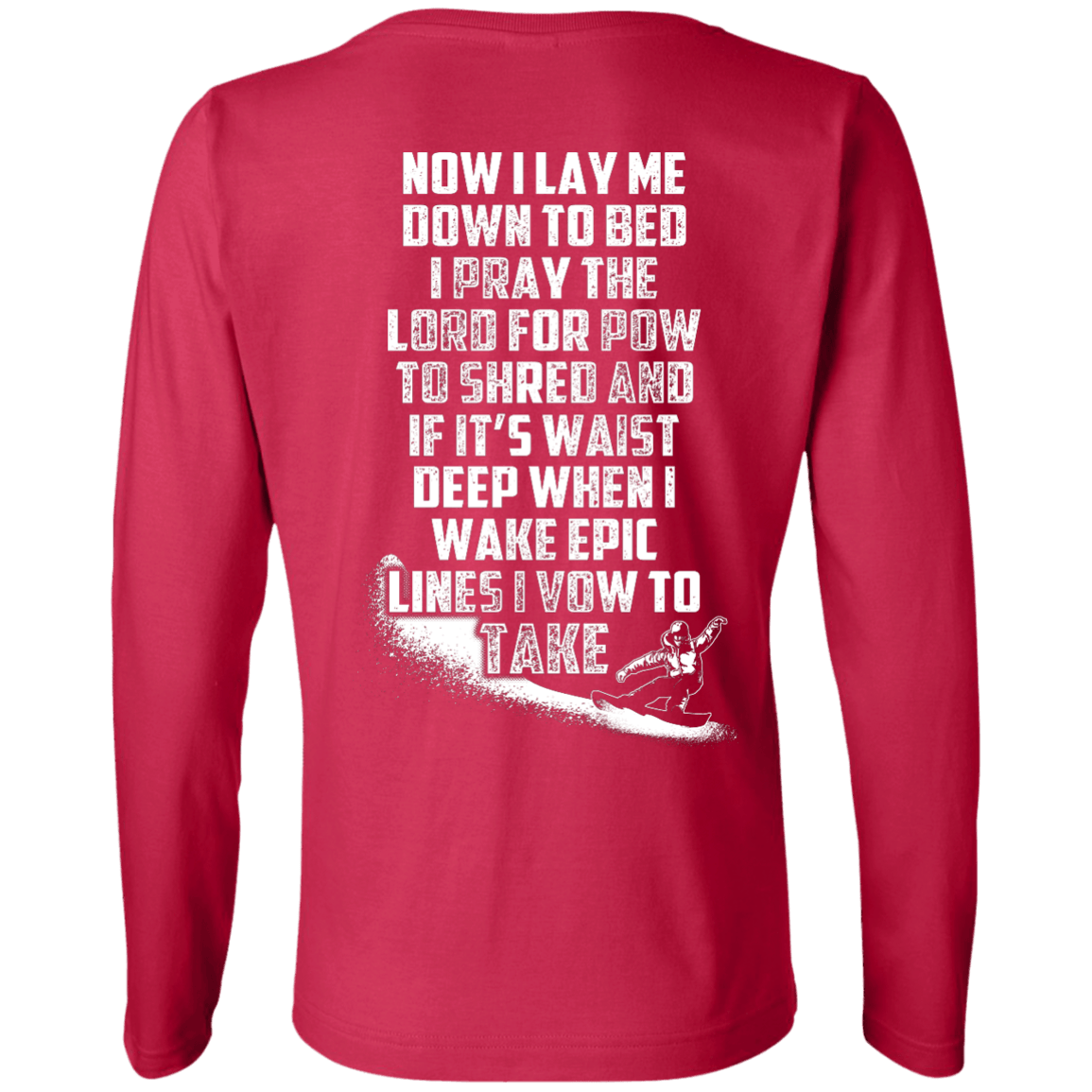 Snowboarder's Prayer Long Sleeves - Powderaddicts