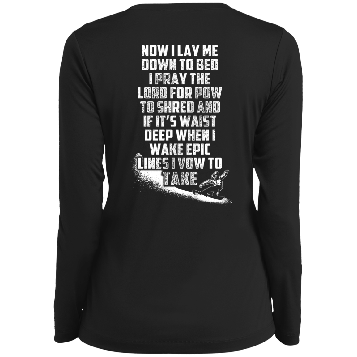 Snowboarder's Prayer Long Sleeves - Powderaddicts