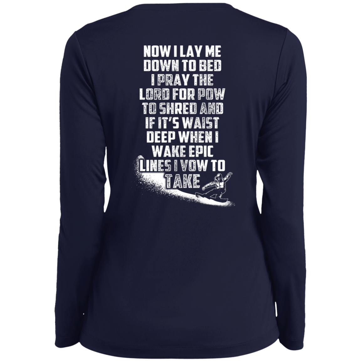 Snowboarder's Prayer Long Sleeves - Powderaddicts