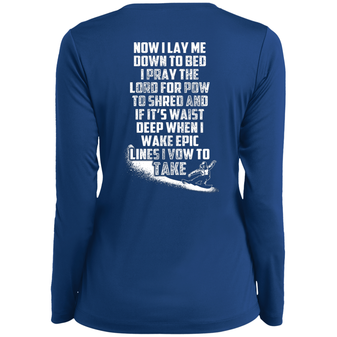 Snowboarder's Prayer Long Sleeves - Powderaddicts