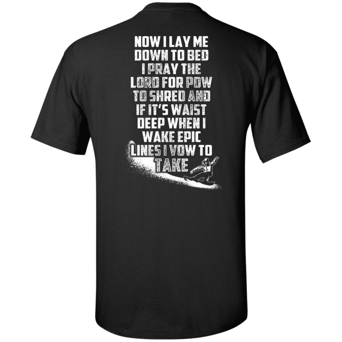 Snowboarder&#39;s Prayer Tees - Powderaddicts