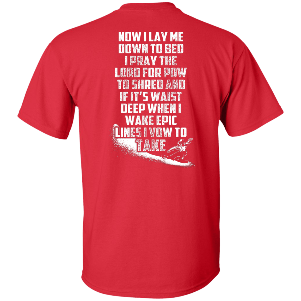 Snowboarder&#39;s Prayer Tees - Powderaddicts