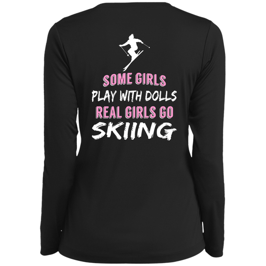 Some Girls Play With Dolls Real Girls Go Skiing Long Sleeves - Powderaddicts