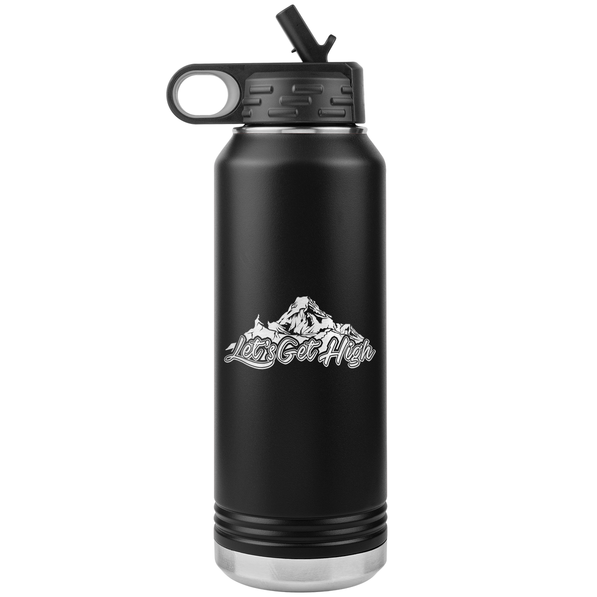 Let&#39;s Get High 32oz Water Bottle Tumbler - Powderaddicts