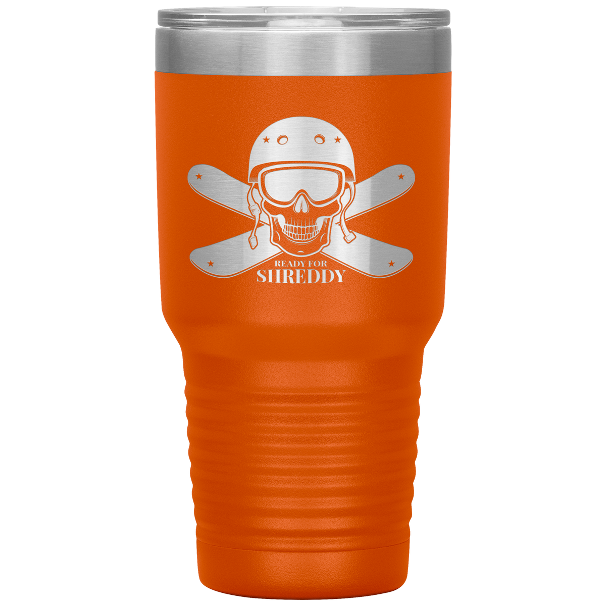 Ready For Shreddy Skeleton Skis 30oz Tumbler - Powderaddicts