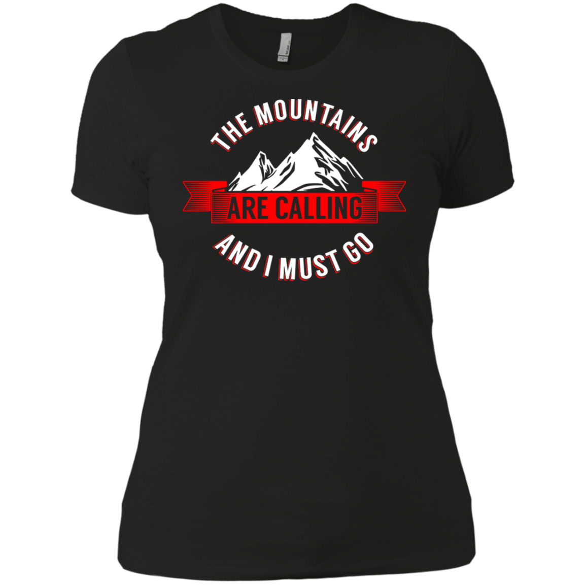 The Mountains Are Calling Ladies Tees - Powderaddicts