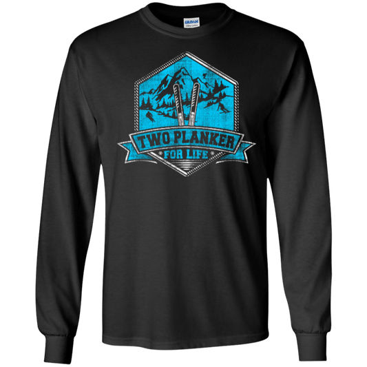 Two Plankers For Life Long Sleeves - Powderaddicts