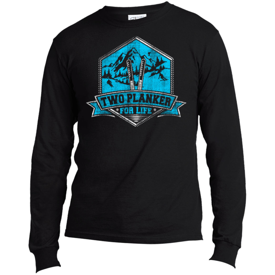Two Plankers For Life Long Sleeves - Powderaddicts