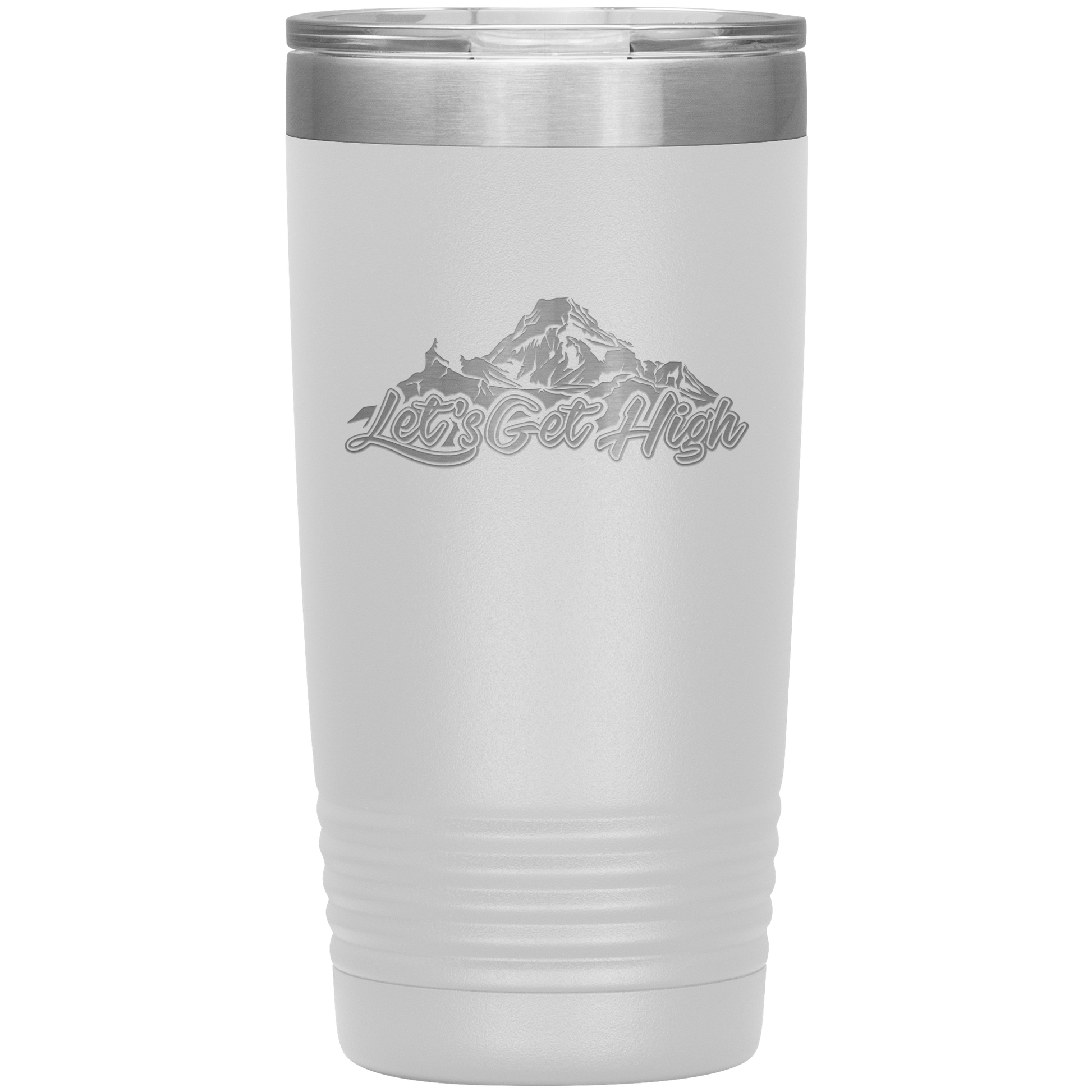 Let's Get High 20oz Tumbler - Powderaddicts