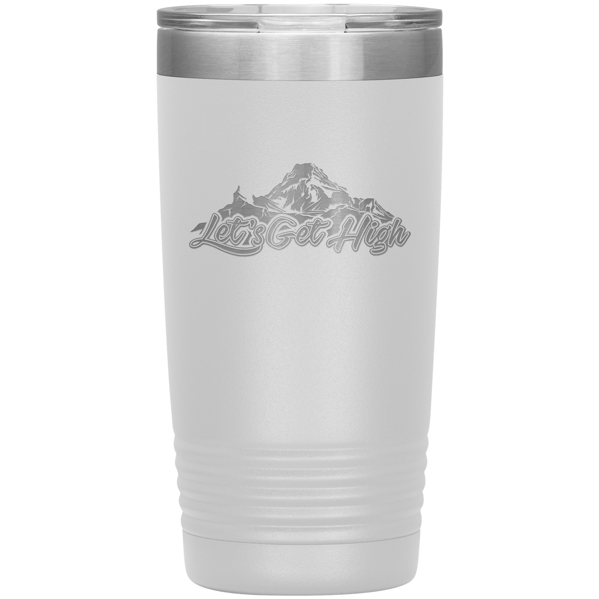 Let's Get High 20oz Tumbler - Powderaddicts