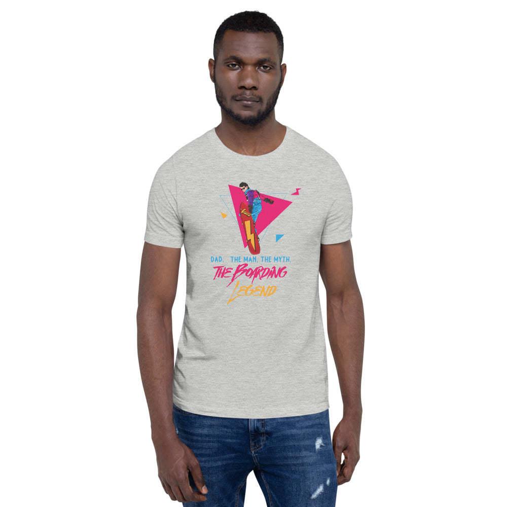 Dad, The Man, The Myth, The Boarding Legend T-Shirt - Powderaddicts