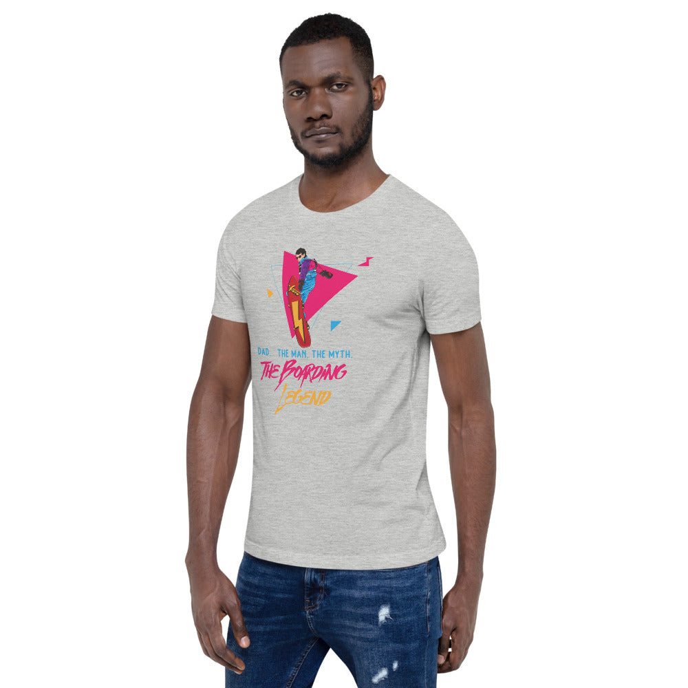 Dad, The Man, The Myth, The Boarding Legend T-Shirt - Powderaddicts