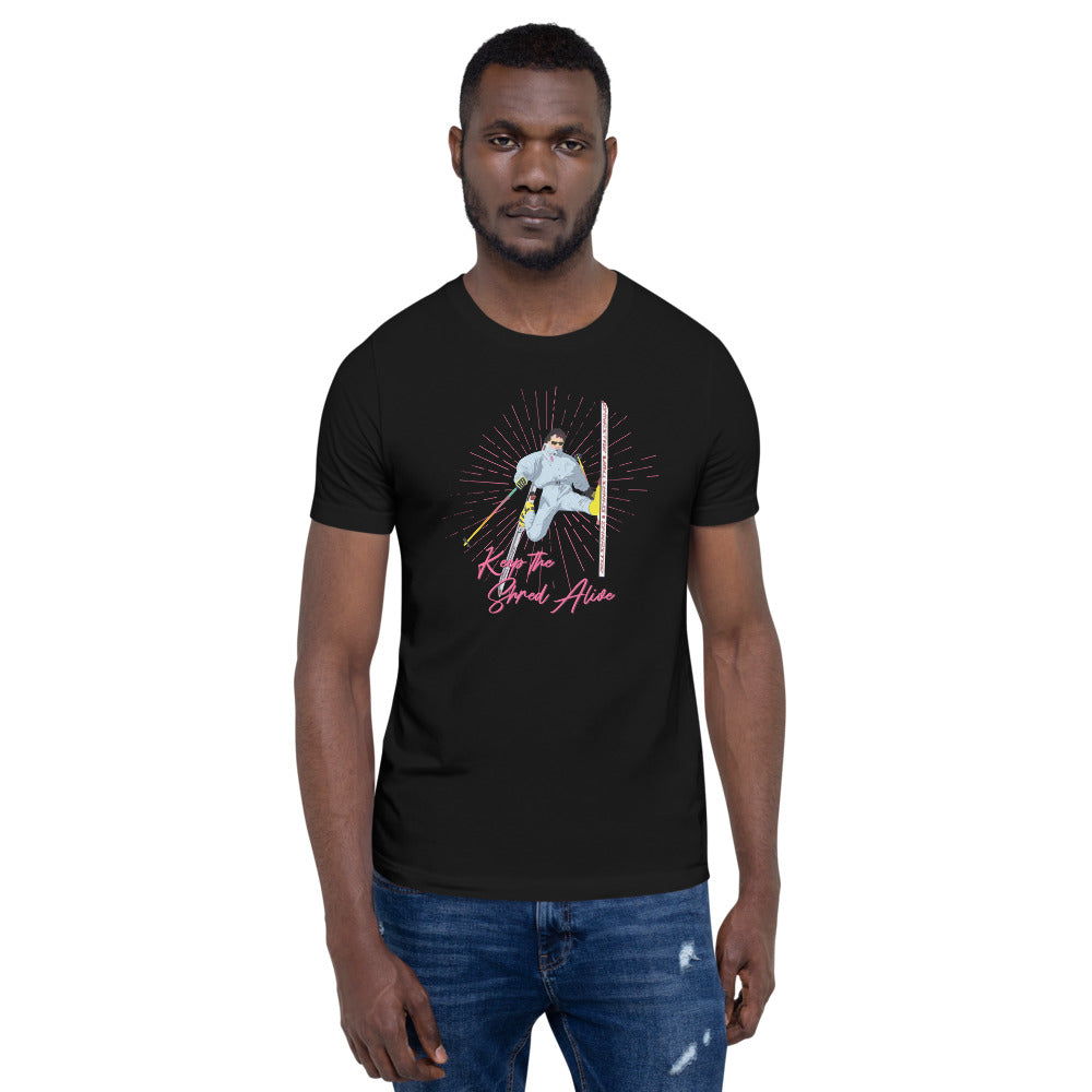 Keep The Shred Alive, Skiing Short-Sleeve Unisex T-Shirt - Powderaddicts