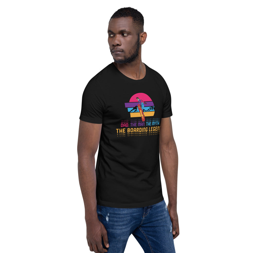 Dad, The Man, The Myth, The Boarding Legend T-Shirt - Powderaddicts